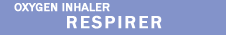OXYGEN INHEALER RESPIRER